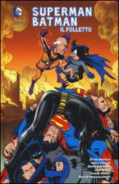 Il folletto. Superman/Batman