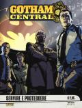 Gotham central. Servire e proteggere. Vol. 1