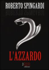 L'azzardo