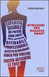 Istruzioni per ragazze smart