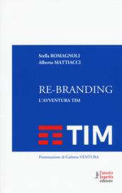 Re-branding. L'avventura Tim