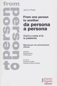 Da persona a persona. Cos'è e come si fa la pubblicità. Manuale di comunicazione