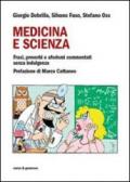 Medicina e scienza. Frasi, proverbi e aforismi commentati senza indulgenza