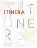 Itinera. Ediz. multilingue