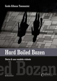 Hard boiled bozen