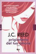 Prigioniera del tuo amore