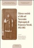 Chiesa e società a Colle nel Novecento: l'Episcopato di Francesco Niccoli, 1932-1965