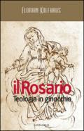 Il rosario. Teologia in ginocchio