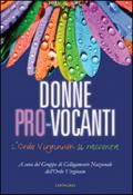 Donne pro-vocanti. L'Ordo Virginum si racconta