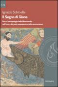 Il segno di Giona. Per un'antropologia della Misericordia nell'epoca del post-umanesimo e della neuroscienza