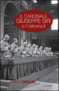 Il cardinale Giuseppe Siri e il Vaticano II: L'impegno per il rinnovamento della Chiesa
