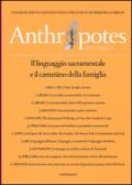 Anthropotes. Rivista di studi sulla persona e la famiglia (2015)