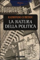 La natura della politica