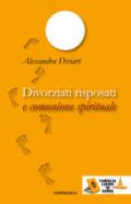 Divorziati risposati e comunione spirituale