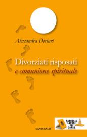 Divorziati risposati e comunione spirituale