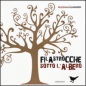 Filastrocche sotto l'albero. Ediz. a colori