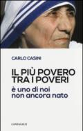 Il più povero tra i poveri è uno di noi non ancora nato