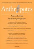 Anthropotes. Rivista di studi sulla persona e la famiglia (2016). Vol. 2: Amoris laetitia: bilancio e prospettive.