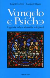 Vangelo e psiche. Logos che salva e dinamiche relazionali