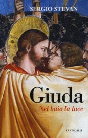 Giuda. Nel buio la luce