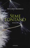 Seme lontano