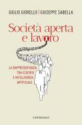 Società aperta e lavoro. La rappresentanza tra ecocrisi e intelligenza artificiale