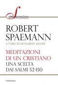 Meditazioni di un cristiano. Una scelta dai salmi 52-150