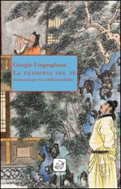 La filosofia del tè (istruzioni per l'uso dell'autenticità)