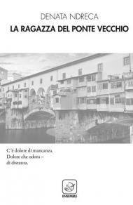 La ragazza del Ponte Vecchio