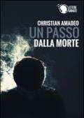 Un passo dalla morte