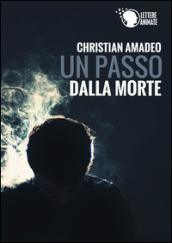 Un passo dalla morte