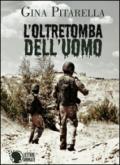 L'oltretomba dell'uomo