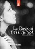 Le ragioni dell'altra