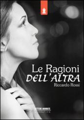 Le ragioni dell'altra