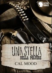 Una stella nella polvere