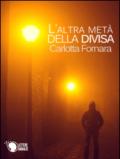 L'altra metà della divisa