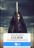 Lucifer e i cavalieri della luce