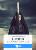 Lucifer e i cavalieri della luce