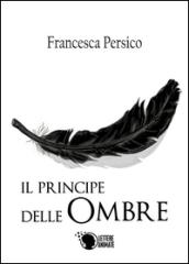 Il principe delle ombre