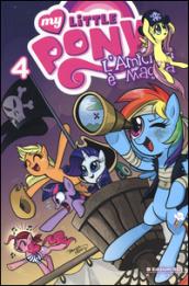 L'amicizia è magica. My little pony: 4