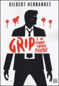 Grip. E un piccolo mondo ridicolo