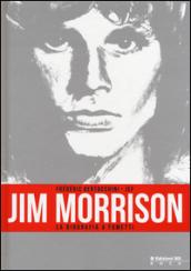 Jim Morrison. La biografia a fumetti