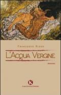 L'acqua vergine