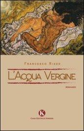 L'acqua vergine