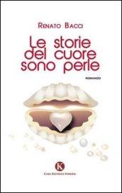 Le storie del cuore sono perle