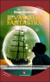 Il vascello fantastico