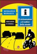 Il cicloamatore e il codice della strada