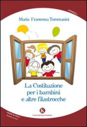 La Costituzione per i bambini e altre filastrocche