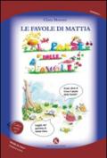 Le favole di Mattia