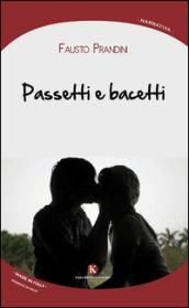 Passetti e bacetti